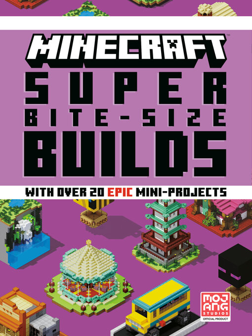 Cover image for Minecraft: Super Bite-Size Builds